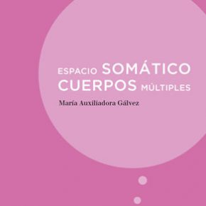 Espacio Somático. Cuerpos Múltiples